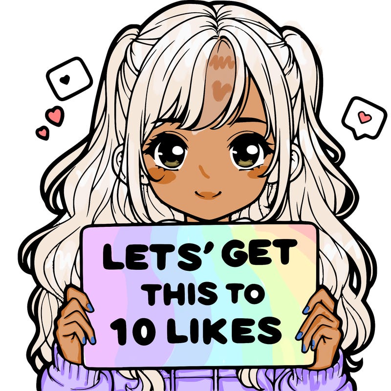 girl holding up sign that says let’s get this to 10 likes realistic