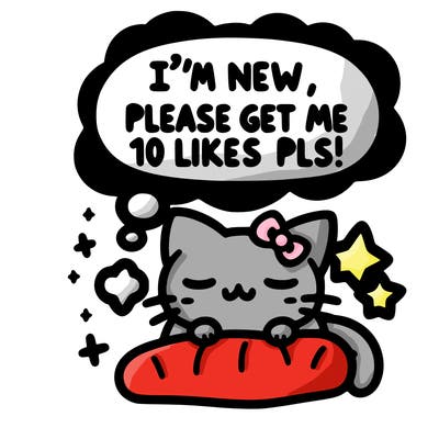 kitty taking a nap dream talking and saying "i'm new, please get me at least 10 likes pls!!"