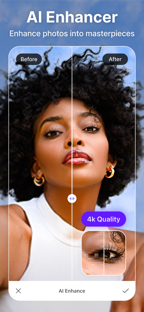 BeautyUp－AI Face & Body Editor - Comparación de antes y después del potenciador de fotos IA, mostrando la calidad de borrosa a nítida en resolución 4K.