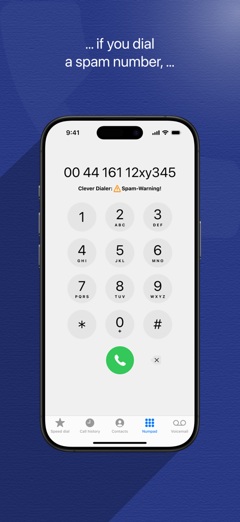 Clever Dialer-Oberfläche zeigt eine Spam-Warnung beim Wählen einer Nummer an