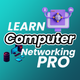 Learn Computer Networking Pro