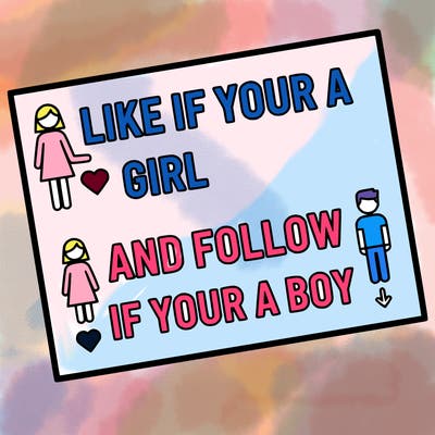 like if your a girl and follow if your a boy