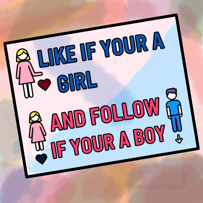 like if your a girl and follow if your a boy