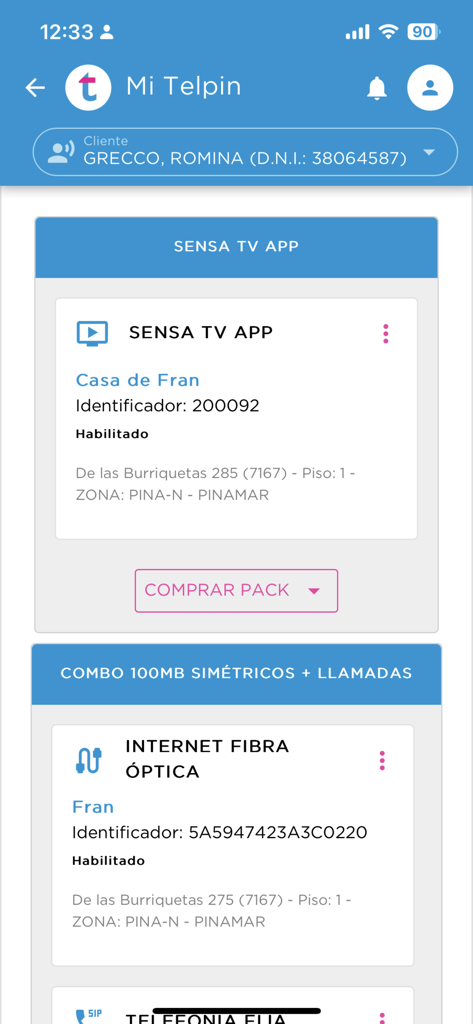 Interface utilisateur de l'application Mi Telpin montrant les services TV et Internet fibre optique gérés pour un client à Pinamar