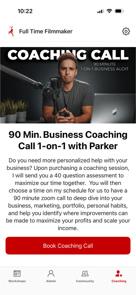 Full Time Filmmaker - Tela do aplicativo Full Time Filmmaker para agendar uma sessão de coaching de negócios individual com Parker Walbeck
