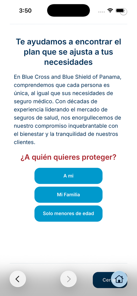 BlueCross BlueShield Panama - BlueCross BlueShield Panama mobile app interface for selecting an insurance plan showing options for myself family or minors