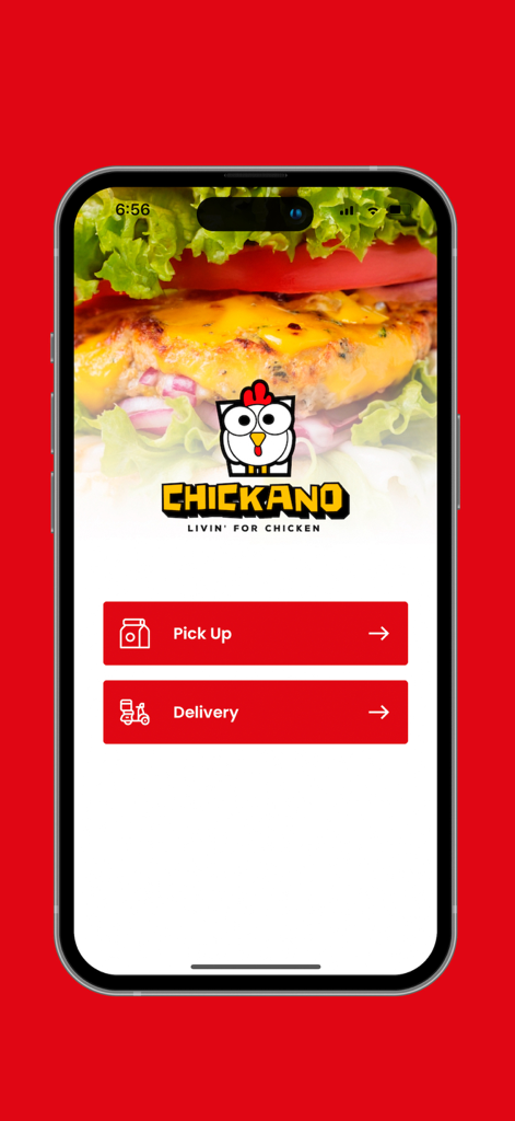 Chickano - Chickano mobile app home screen showing pick up and delivery options with a chicken burger background