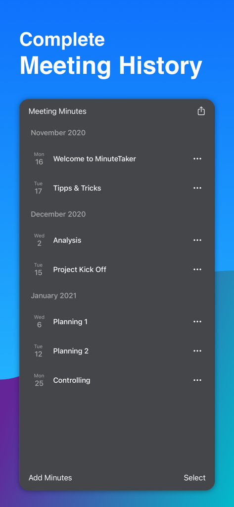 MinuteTaker - Meeting Notes - A chronological list of meeting minutes organized by month in the MinuteTaker app showing various project phases.