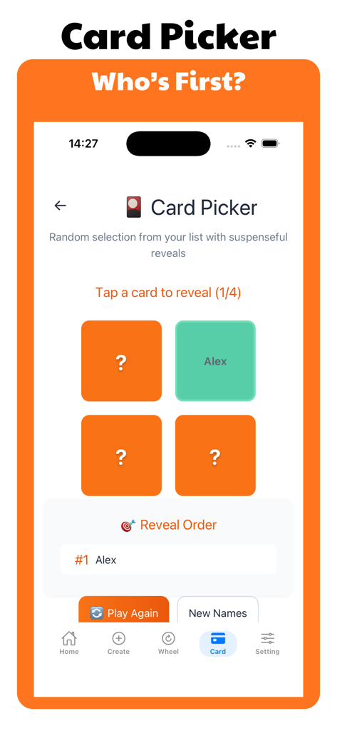 A mobile app screen showing a card picker feature where a card is revealed to show the name Alex for a random selection