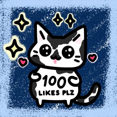 cat saying 100 likes plz