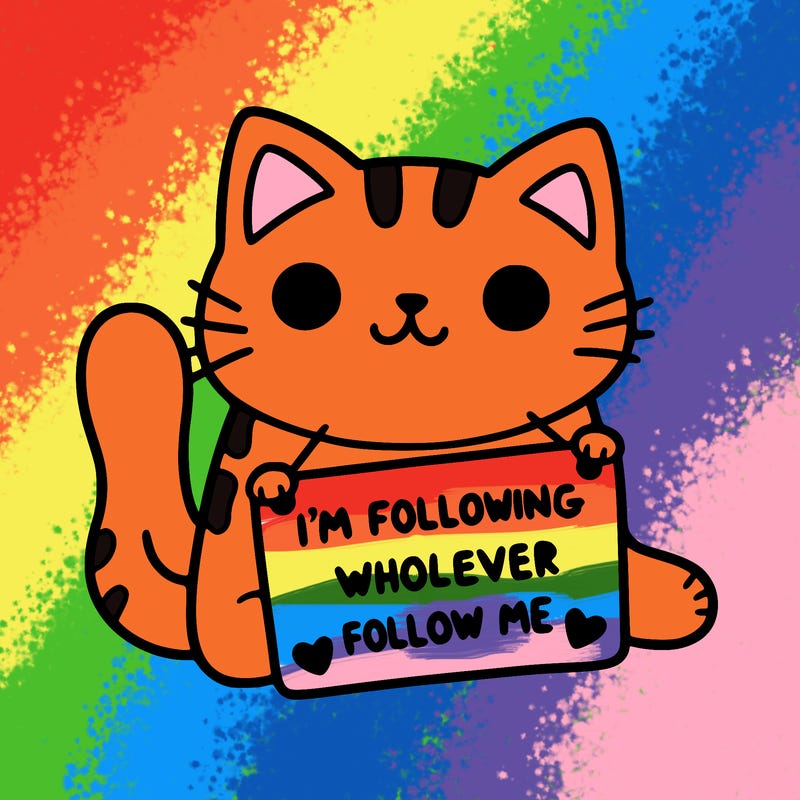 cat with a sign that says i’m following whoever follows me