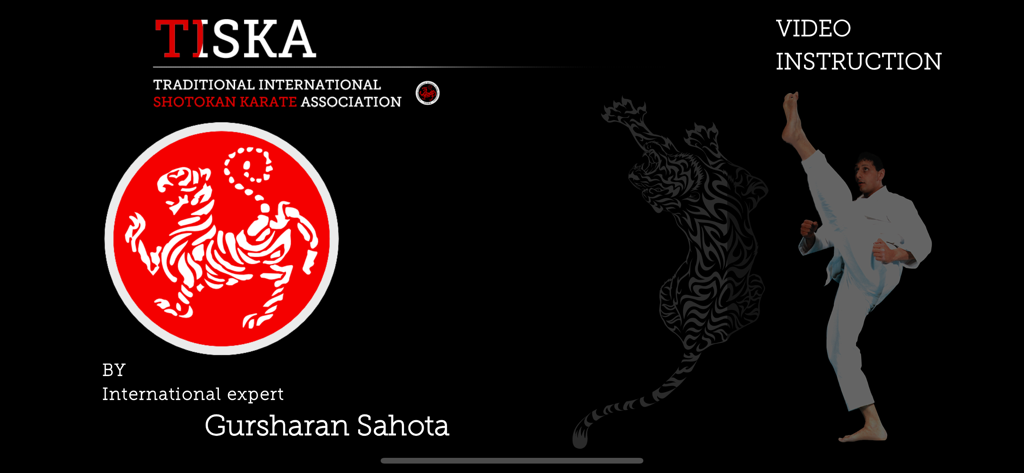Beginner to Black Belt - Intro screen of Beginner to Black Belt app showing TISKA logo and video instruction by Gursharan Sahota