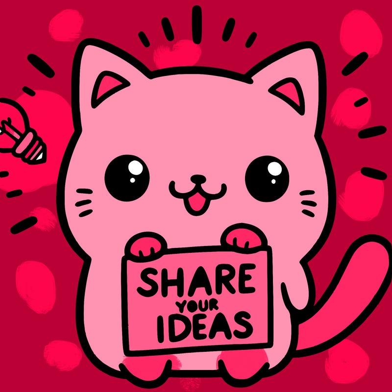 a cute cat saying share your ideas
