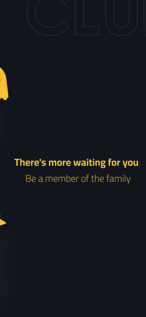 G Club - G Club app welcome screen with the message Be a member of the family