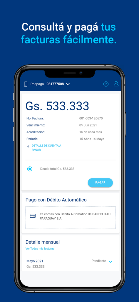 Interfaz de la aplicación Mi Tigo Paraguay mostrando un resumen de pago de facturas y opciones de débito automático.