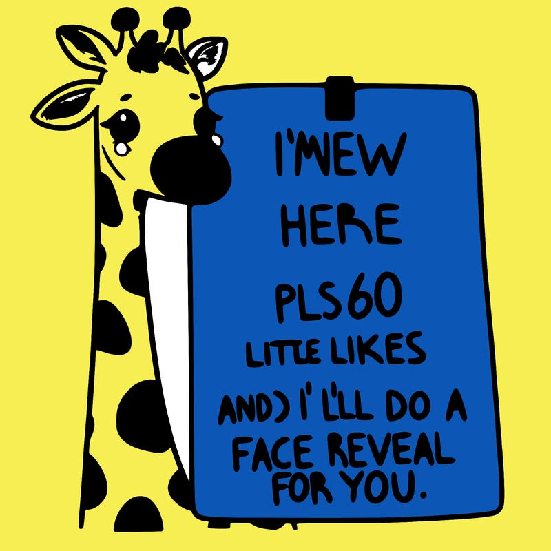 giraffe with a sign that says i’m new here pls 60 likes and i’ll do a face reveal for you