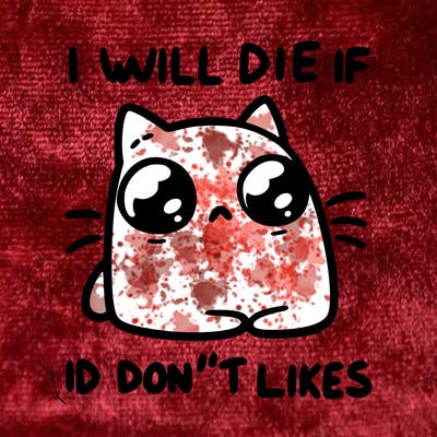 a cat that will die if we don’t get 10 likes