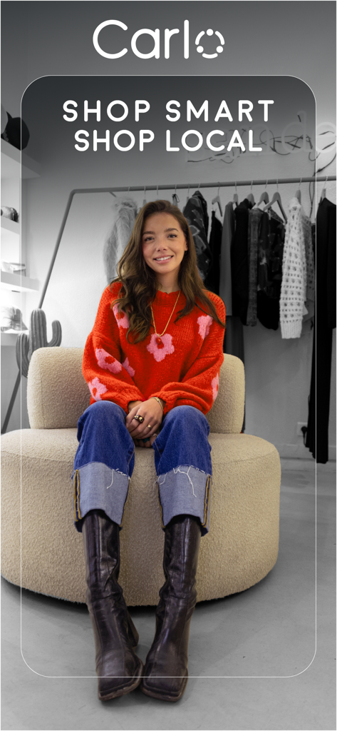 Carlo App - A young woman sitting in a local clothing boutique with the tagline Shop Smart Shop Local for the Carlo app