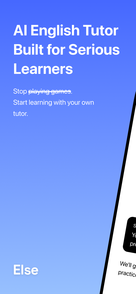 Else: AI English Tutor - Else AI English Tutor-App-Oberfläche, die ihren professionellen Ansatz für ernsthafte Lerner hervorhebt.