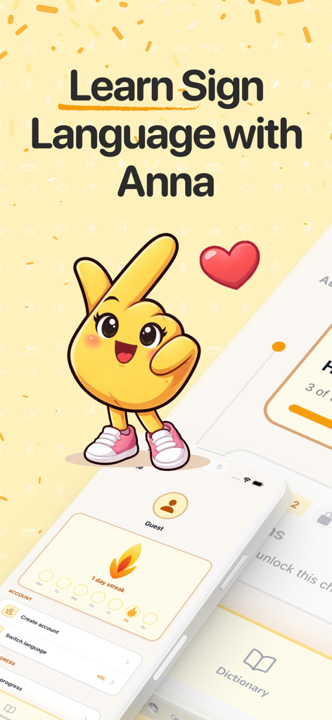 Introductory screen for Anna Sign Language app showing a cute hand mascot and a daily learning streak tracker