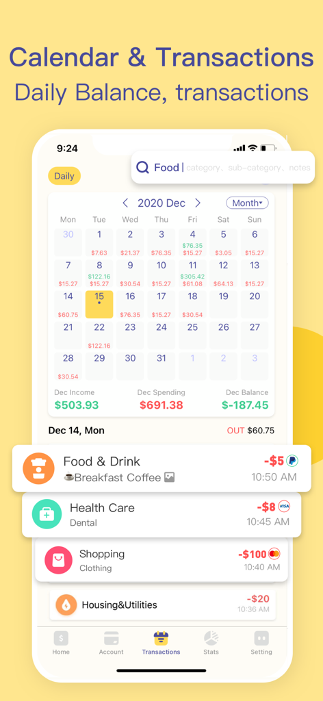 Budget app - spending tracker - Budget app interface showing a monthly calendar with daily expense tracking and transaction history list.