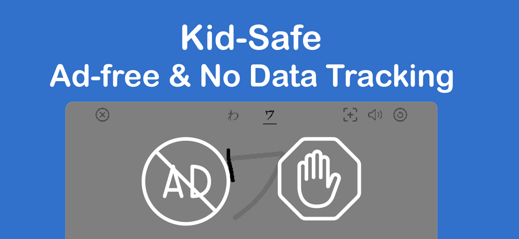 StudyX Japanese Letters Tracer - StudyX Japanese Letters Tracerアプリの画面、Kid-Safe Ad-free and No Data Tracking機能が表示されている