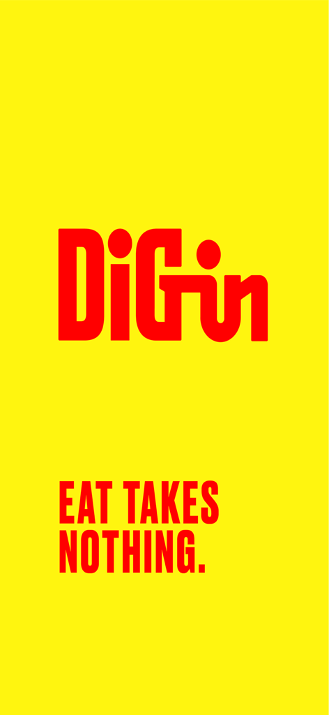DIG-IN Portugal - DIG-IN Portugal app logo and slogan Eat Takes Nothing on a yellow background