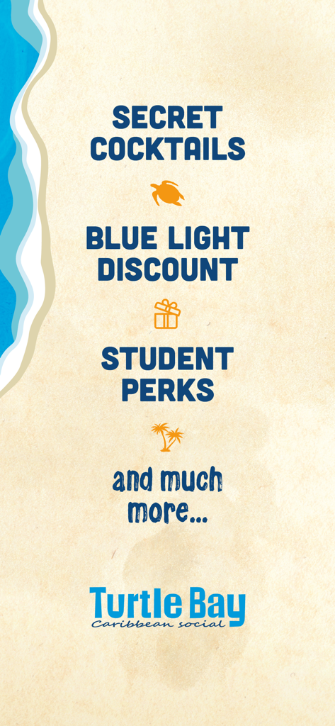 Turtle Bay - Promotional screen for the Turtle Bay app listing secret cocktails, student perks, and blue light discounts against a beach-themed background.