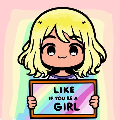 a cute girl holding a sign that says like if you’re a girl