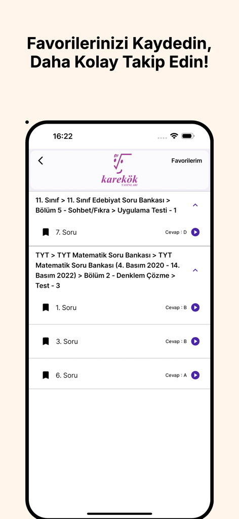 Karekök Video Çözüm - Interface of the Karekok app showing a list of saved favorite video solutions for math and literature textbook questions.