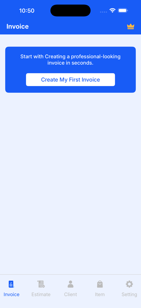 Instant Invoice Generator - Dashboard of the Instant Invoice Generator app featuring a button to create a first invoice