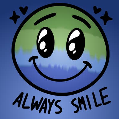 always smile