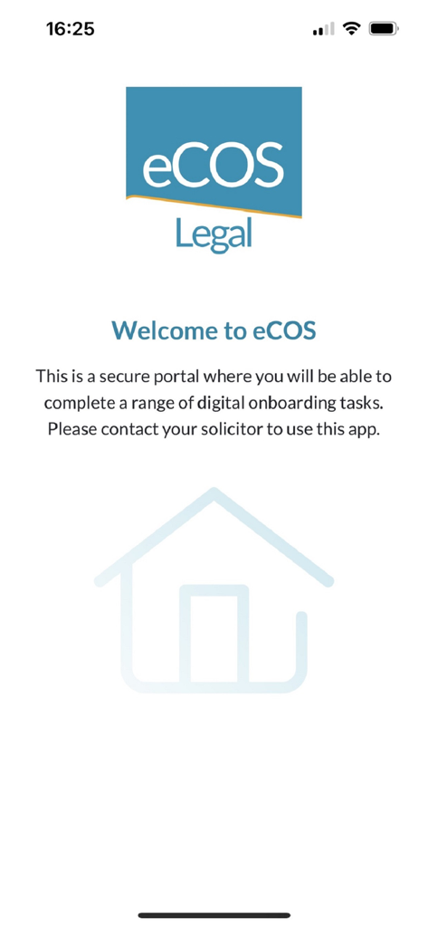 eCOS Legal - Welcome screen for the eCOS Legal app showing a house icon and digital onboarding text