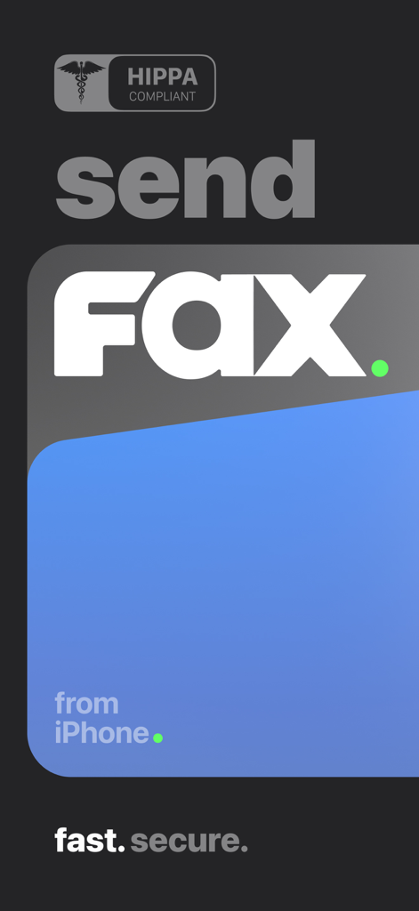 Fax from iPhone - Send Docs - mFax app splash screen with text send fax from iPhone and HIPPA compliant badge