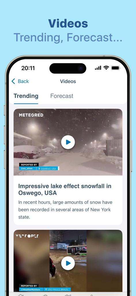 Meteored - Weather Radar - Screenshot des Video-Bereichs der Meteored-Wetter-App mit trendenden Berichten über extremes Wetter aus aller Welt.