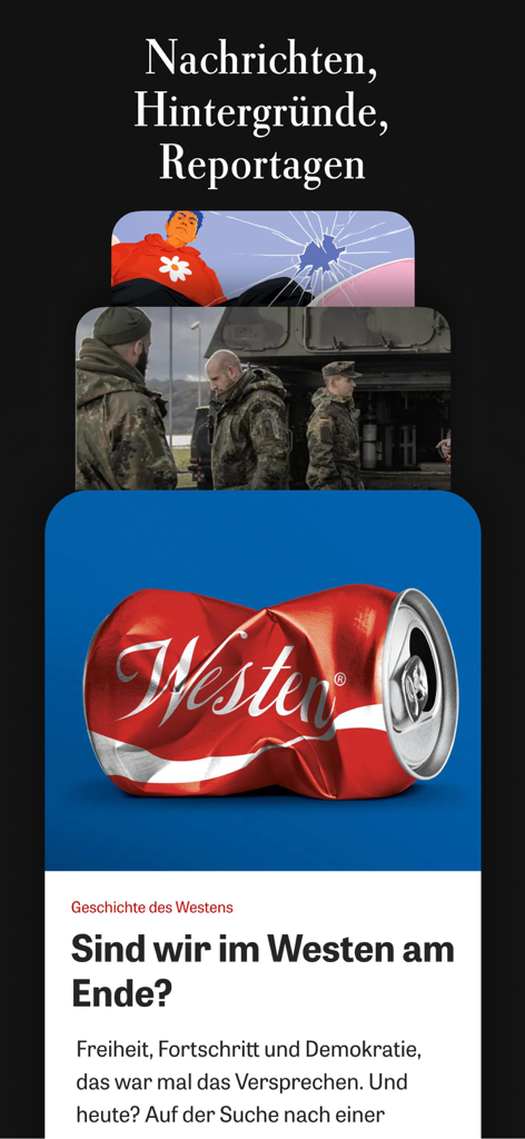 DIE ZEITアプリの画面に、西側の歴史に関する特集記事とともにニュースの見出しが表示されています。