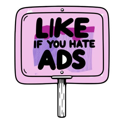 a sign that says like if you hate ads