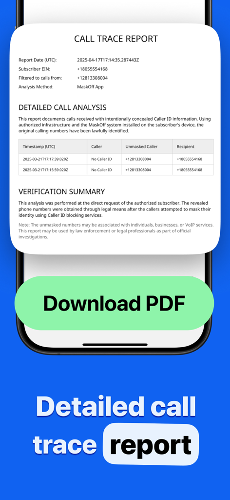 Reveal No Caller ID – MaskOff - A detailed call trace report in the MaskOff app displaying unmasked phone numbers and call timestamps for legal evidence.