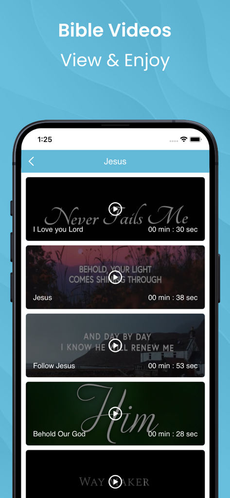 A smartphone screen showing the Bible videos section with multiple worship video titles and play buttons