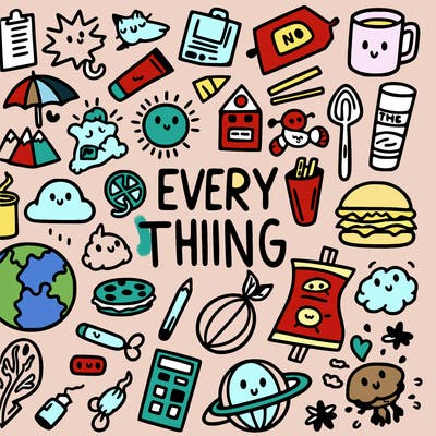 every thing