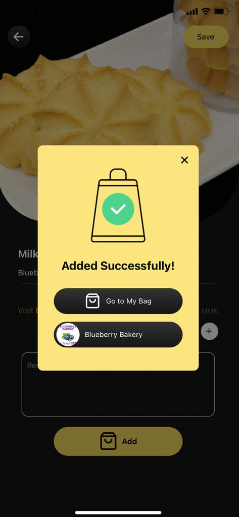Easy App Myanmar - A confirmation popup in the Easy App Myanmar food delivery app showing an item added successfully to the shopping bag from Blueberry Bakery.