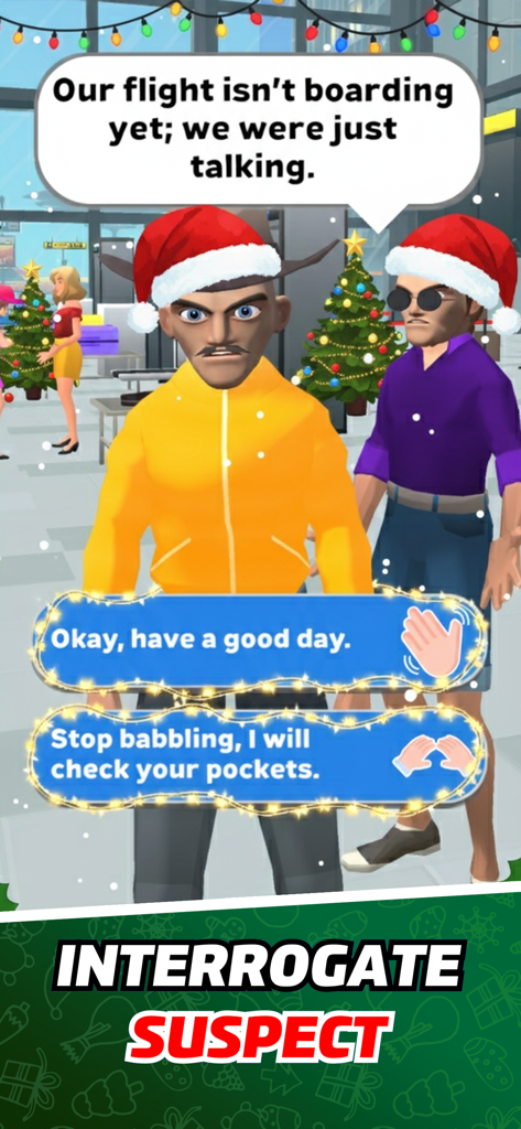 Airport Security Simulator 911 - Gameplay-Screenshot von Airport Security Simulator 911, der eine Verhörszene mit Dialogoptionen in einem festlichen Terminal zeigt.