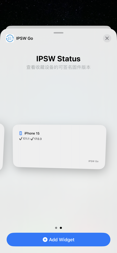 IPSW Go - Vista previa del widget de estado de la aplicación IPSW Go mostrando las versiones de firmware firmadas para iPhone 15