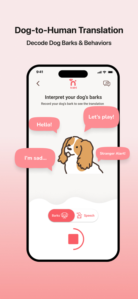 Traini-Dog Translator&Training - Traini app interface showing dog-to-human translation with decoded bark examples like Let's play and Stranger Alert