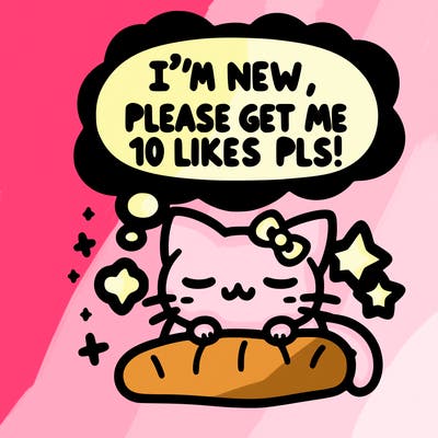 kitty taking a nap dream talking and saying "i'm new, please get me at least 10 likes pls!!"