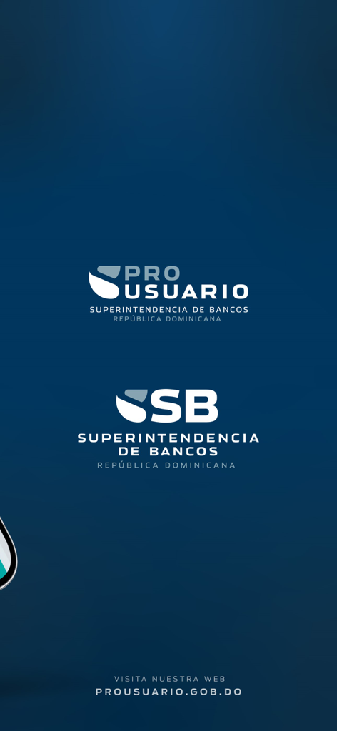 Splash screen of the ProUsuario app showing the Superintendencia de Bancos of the Dominican Republic logo