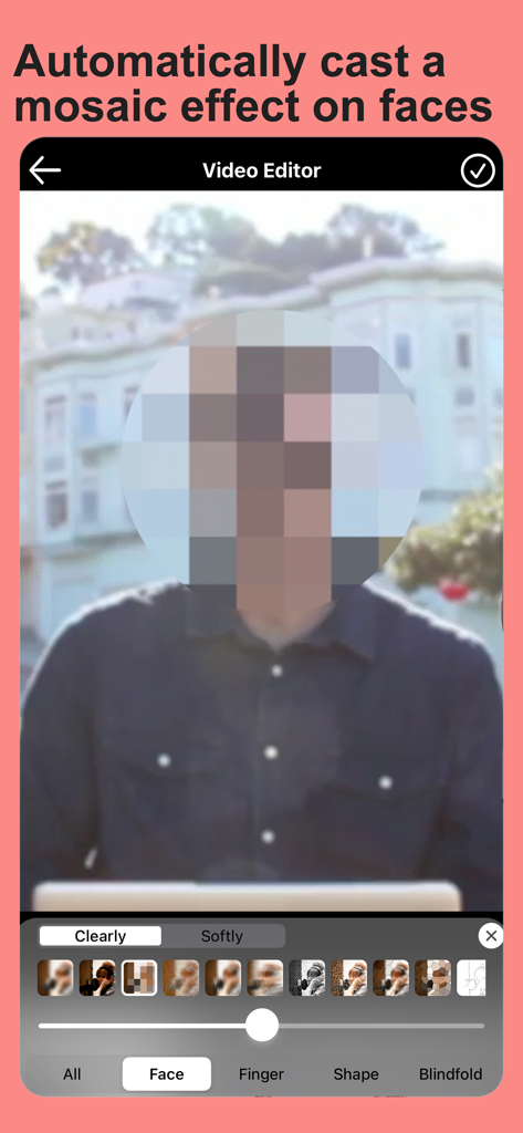 A video editing app interface showing a circular mosaic effect automatically applied to a person's face for privacy.