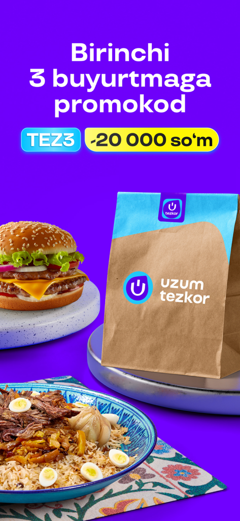 Uzum Tezkor－Ovqat, mahsulotlar - Promotion de l'application de livraison de nourriture Uzum Tezkor montrant un burger, un pilaf traditionnel et un sac de livraison de la marque