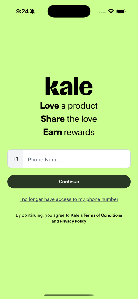 Kale - Creator Rewards - Kale app welcome screen featuring the slogan Love a product Share the love Earn rewards with a phone number login field on a lime green background