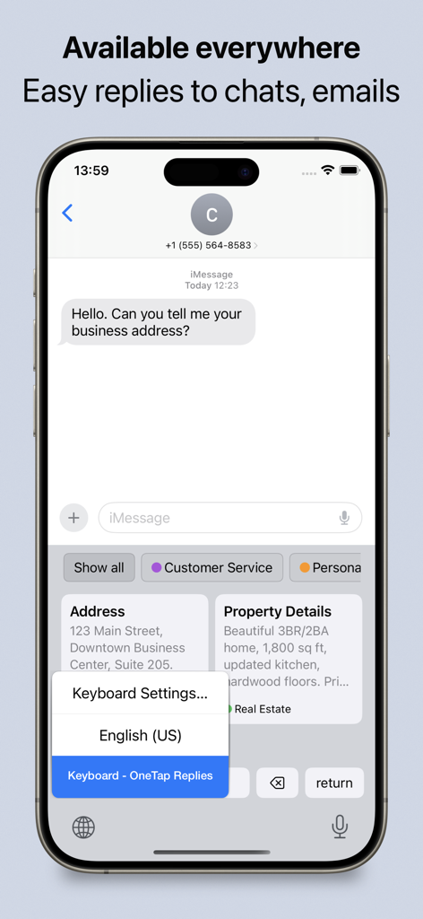 OneTap Replies • Note Keyboard - Teclado personalizado de OneTap Replies en iPhone mostrando plantillas de texto guardadas para dirección comercial y detalles de propiedades en un chat de iMessage.